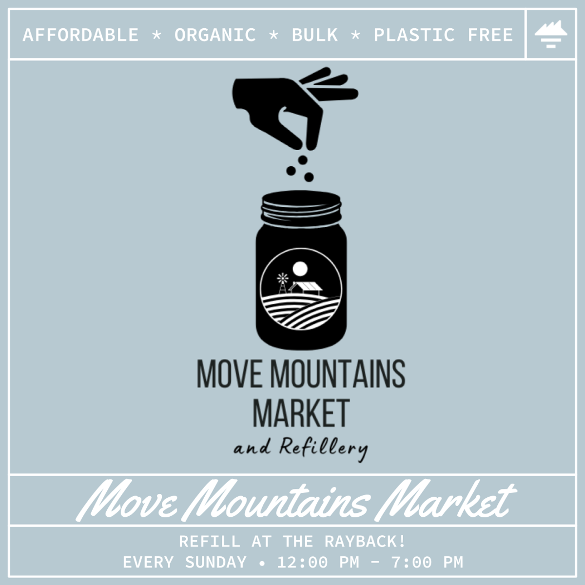 Move Mountains Market & Refillery