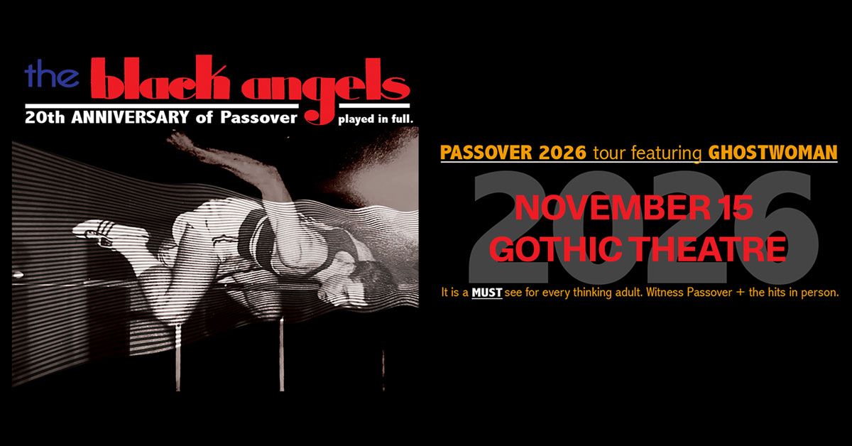 The Black Angels - Passover 2026 Tour