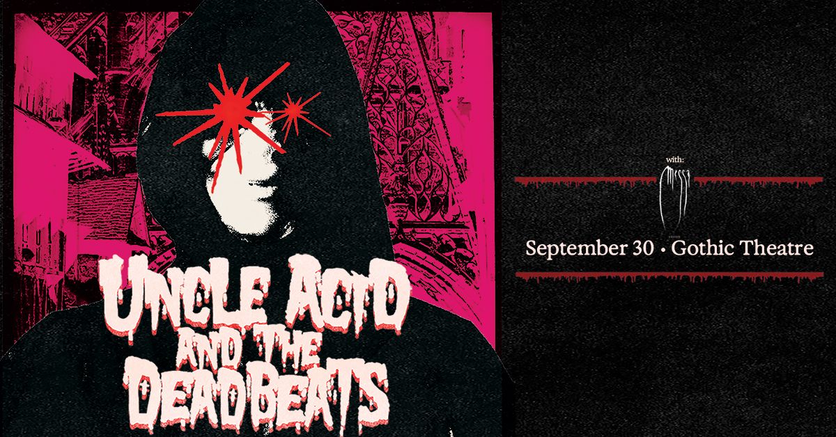 Uncle Acid & the Deadbeats